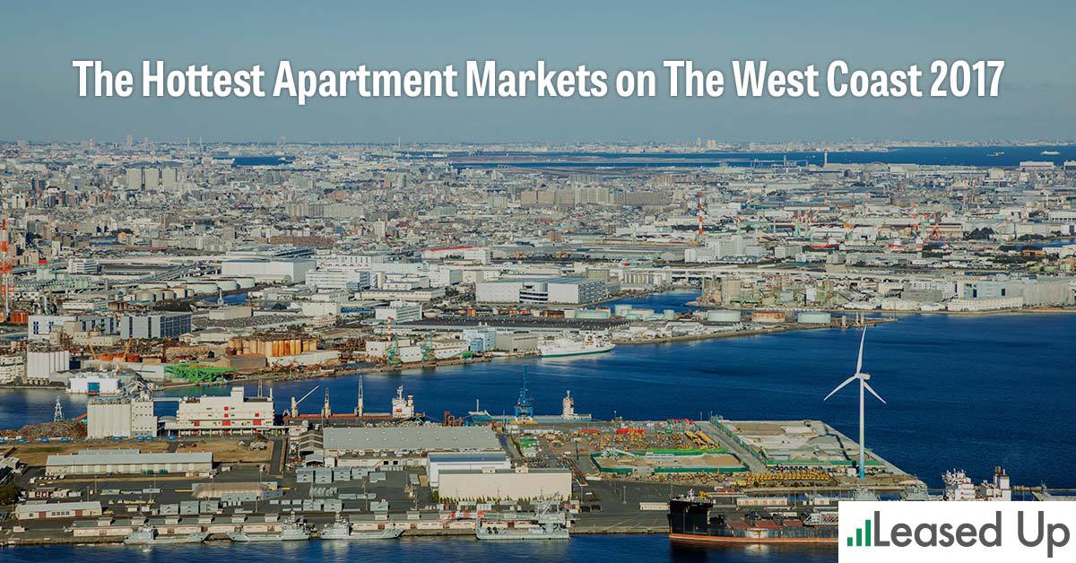 The Hottest Apartment Markets on The West Coast 2017
